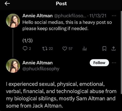 Annie altman pornhub - Following the news of Altman's departure, attention on social media turned to old tweets from Sam Altman's sister, Annie, where she had previously accused him of abuse. The resurfacing of these tweets sparked speculation among netizens, leading some of them to assume a potential connection between these allegations and Altman's departure from ...